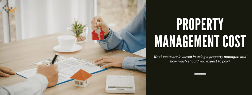 How Much Do Property Managers Charge? 121