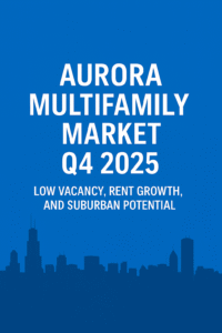 Aurora multifamily market Q4 2025 skyline and apartments