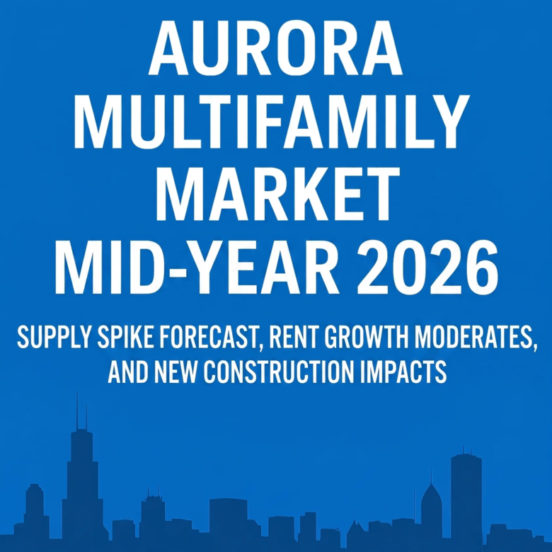 Aurora Multifamily Market 2026: Proven Strategies for Strong Returns