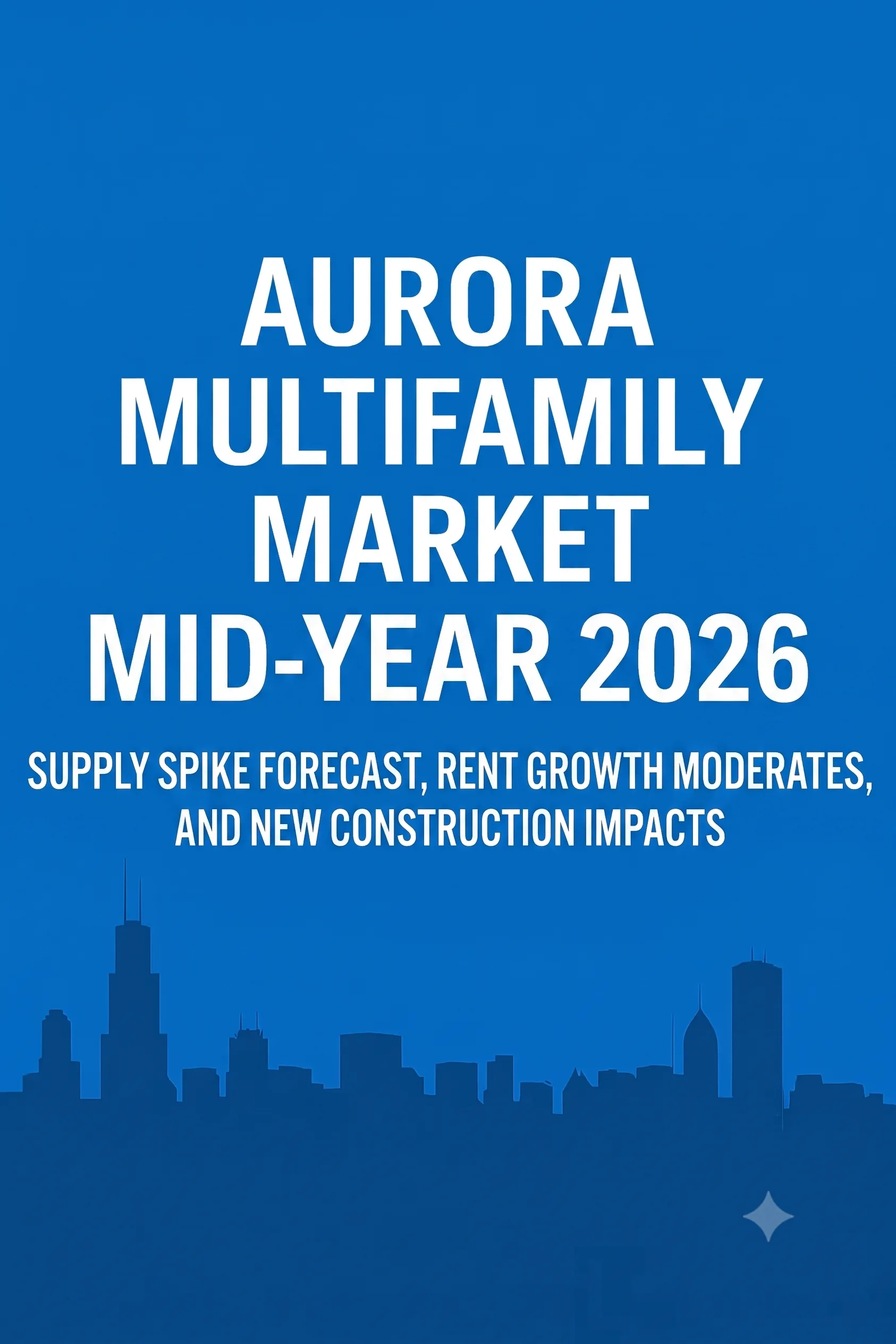 Aurora Multifamily Market 2026: Proven Strategies for Strong Returns 1