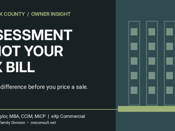 Cook County 2026 assessment is not a tax bill, multifamily owner insight