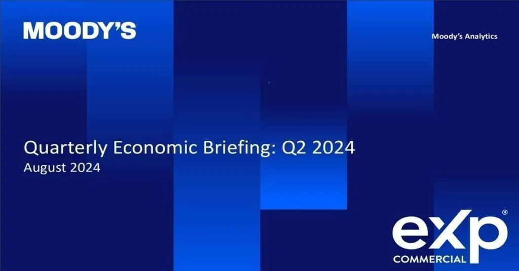 Q2 2024 CRE Webinar Insights by Moody’s and eXp Commercial